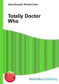 Totally Doctor Who