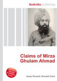 Claims of Mirza Ghulam Ahmad