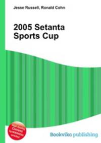 2005 Setanta Sports Cup