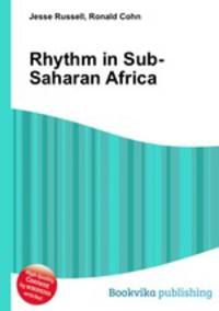 Rhythm in Sub-Saharan Africa