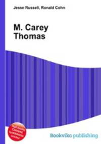 M. Carey Thomas