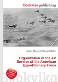 Organization of the Air Service of the American Expeditionary Force