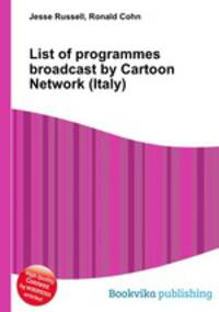 List of programmes broadcast by Cartoon Network (Italy)