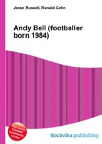 Andy Bell (footballer born 1984)
