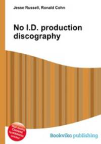 No I.D. production discography