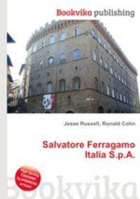 Salvatore Ferragamo Italia S.p.A.