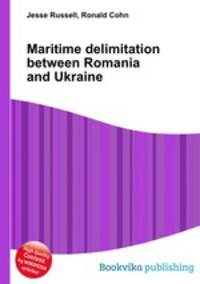 Maritime delimitation between Romania and Ukraine