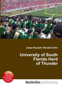 University of South Florida Herd of Thunder