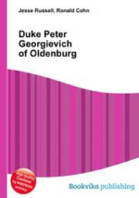 Duke Peter Georgievich of Oldenburg