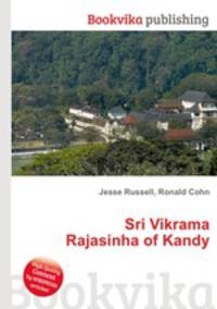 Sri Vikrama Rajasinha of Kandy