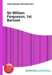 Sir William Fergusson, 1st Baronet
