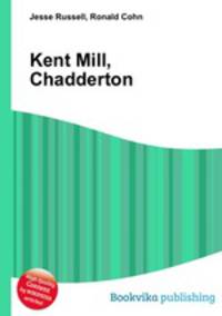 Kent Mill, Chadderton