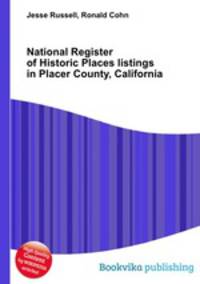 National Register of Historic Places listings in Placer County, California