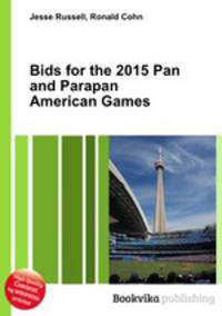 Bids for the 2015 Pan and Parapan American Games