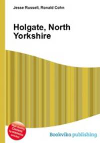 Holgate, North Yorkshire