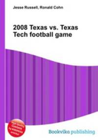 2008 Texas vs. Texas Tech football game