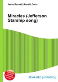 Miracles (Jefferson Starship song)