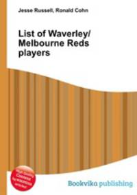 List of Waverley/Melbourne Reds players