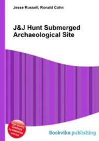 J&J Hunt Submerged Archaeological Site