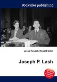 Joseph P. Lash
