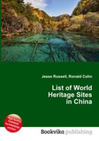 List of World Heritage Sites in China
