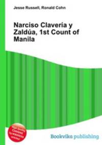 Narciso Claveria y Zaldua, 1st Count of Manila