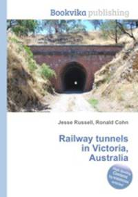 Railway tunnels in Victoria, Australia
