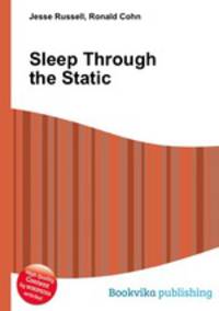 Sleep Through the Static