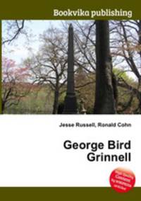 George Bird Grinnell