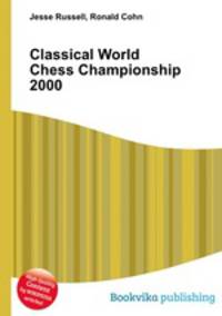 Classical World Chess Championship 2000