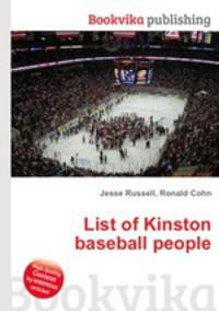 List of Kinston baseball people