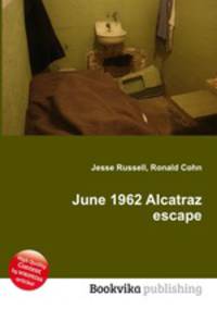 June 1962 Alcatraz escape