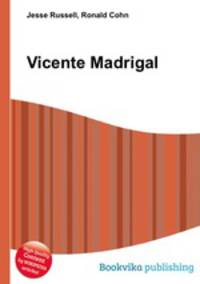 Vicente Madrigal
