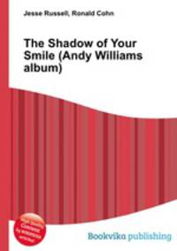 The Shadow of Your Smile (Andy Williams album)