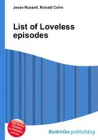 List of Loveless episodes