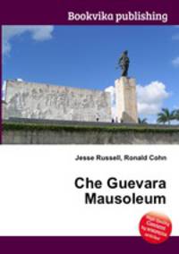 Che Guevara Mausoleum