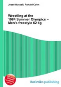 Wrestling at the 1984 Summer Olympics – Men