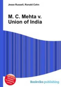 M. C. Mehta v. Union of India