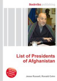 List of Presidents of Afghanistan