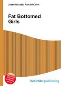 Fat Bottomed Girls