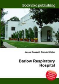 Barlow Respiratory Hospital