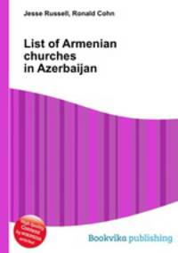 List of Armenian churches in Azerbaijan