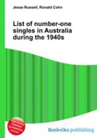 List of number-one singles in Australia during the 1940s