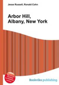 Arbor Hill, Albany, New York