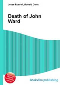 Death of John Ward