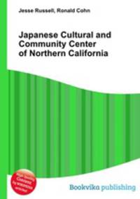 Japanese Cultural and Community Center of Northern California