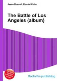 The Battle of Los Angeles (album)