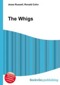The Whigs
