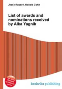 List of awards and nominations received by Alka Yagnik