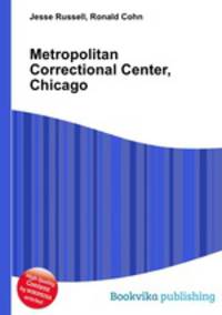 Metropolitan Correctional Center, Chicago